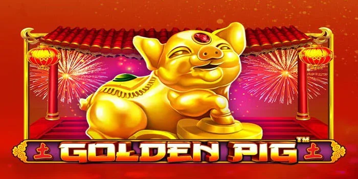 Golden-Pig-Keberuntungan-Dalam-Meraih-Jackpot