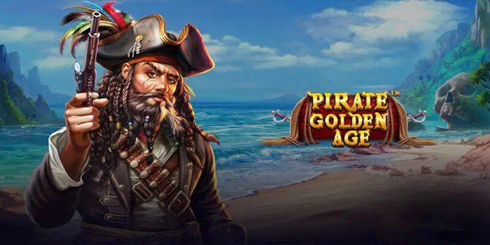 Pirate-Golden-Age---Petualangan-Bajak-Laut-Dengan-Peluang-Maxwin-Yang-Besar