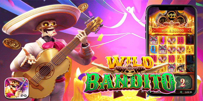 Panduan Cara Menang Besar Di Slot Wild Bandito