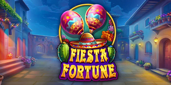 Tutorial Jitu Mudah Jackpot di Slot Online Fiesta Fortune
