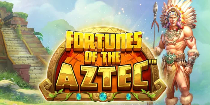 Tips dan Trik Agar Menang di Slot Online Fortune of Aztec