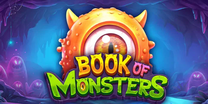 Cara Menang Slot Book of Monsters Dengan Strategi