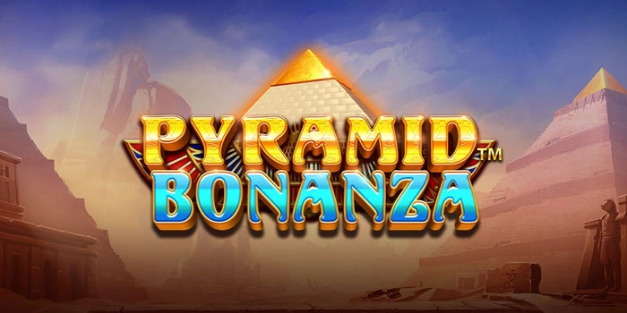 Bonus Beruntun Slot Pyramid Bonanza Setiap Sesi