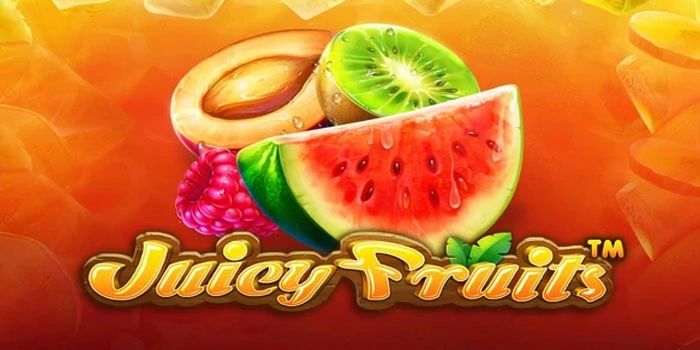 Menggandakan Modal Lewat Slot Juicy Fruits Dengan Mudah