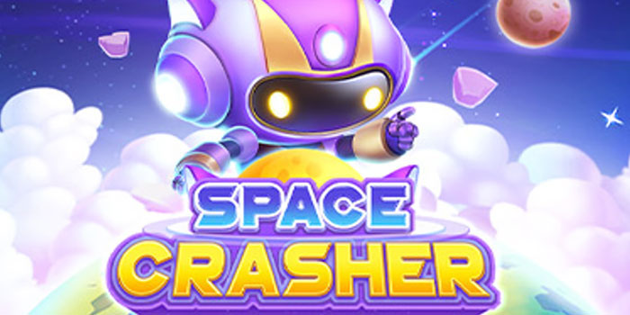 Trik Jitu Untuk Mendapatkan Jackpot Space Crasher