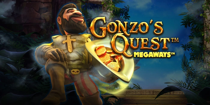 Analisis Lengkap Slot Gonzo’s Quest Megaways Untuk Pemula