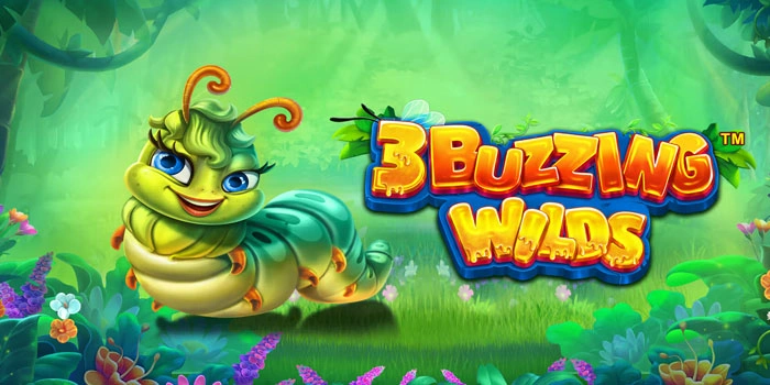 Langkah Mudah Mendapatkan Jackpot Di Slot 3 Buzzing Wilds