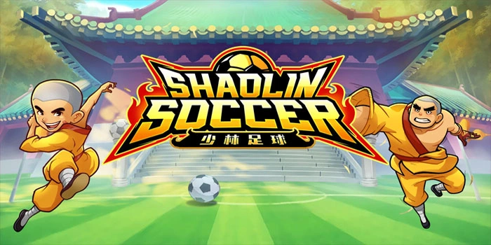Strategi Cepat Mendapatkan Scatter Slot Shaolin Soccer Tanpa Buang Modal