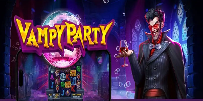 Strategi Bermain Agar Jackpot di Slot Vampy Party Strategi Bermain Agar Jackpot di Slot Vampy Party