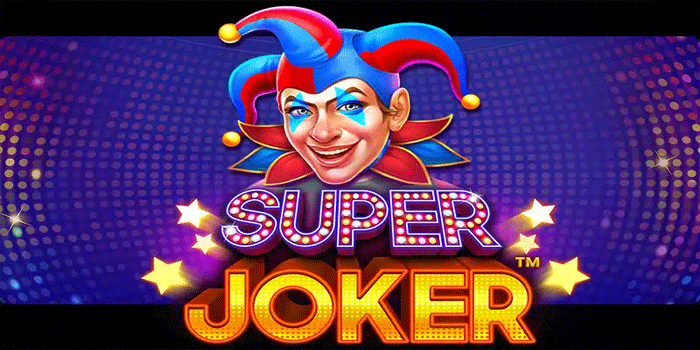 Strategi Ampuh Mendekati Jackpot di Slot Super Joker Strategi Ampuh Mendekati Jackpot di Slot Super Joker
